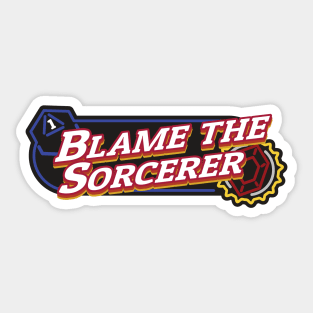 Blame the Sorcerer Sticker